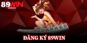 Đăng Ký 89Win